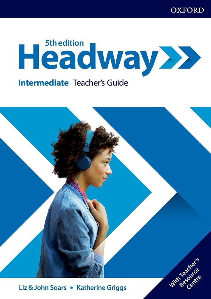 Headway 5E Intermediate Teacher\'s Guide with Teacher\'s Resource Center