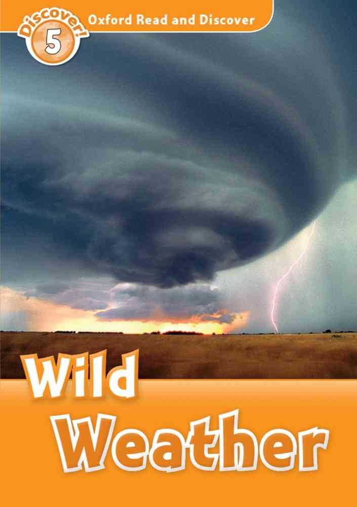 ORD 5: Wild Weather