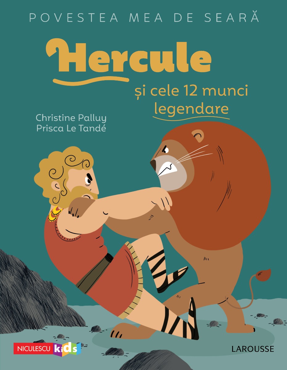 Povestea mea de seară: Hercule și cele 12 munci legendare