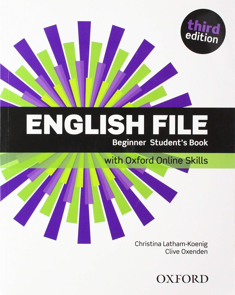 English File 3E Beginner Student's Book with Oxford Online Skills