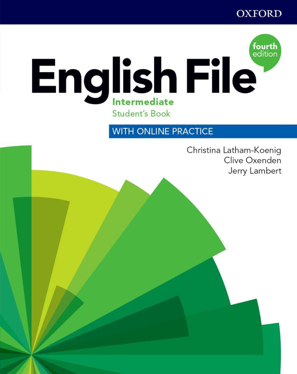 English File 4E Intermediate Student\'s Book with Online Practice