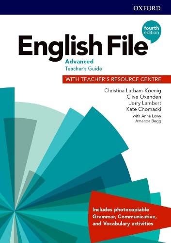 English File 4E Advanced Teacher\'s Guide with Teacher\'s Resource Centre